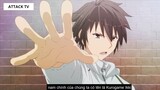 Tóm Tắt Anime Hay _ Sử Thi Hiệp Sĩ Lưu Ban ( Phần 1 ) 1