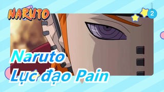 [Naruto MAD] Lục đạo Pain -- Để thế giới cảm nhận nổi đau_2