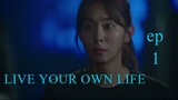 [ENG SUB]  LIVE your own life ep1...LIKE AND FOLLOW FOR MORE UPDATES...
