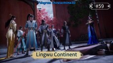 Lingwu Continent Episode 59 Sub Indo
