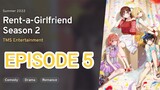 Rent-a-Girlfriend Season 2 Episode 5 [1080p] [Eng Sub]| Kanojo, Okarishimasu 2