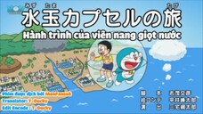 Doraemon : Chú chó giữ bí mật & Hành trình của viên nang giọt nước [Vietsub]