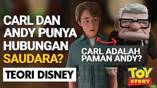 ANDY TOY STORY BERSAUDARA DENGAN CARL UP? | TEORI DISNEY PIXAR