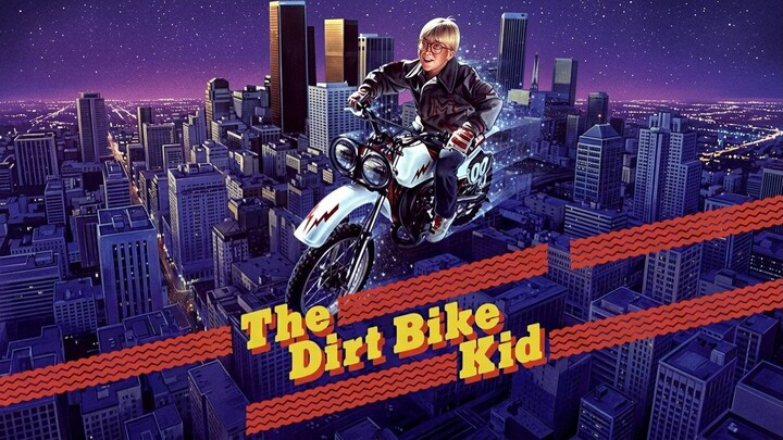 The Dirt Bike Kid (1985) เจ้าหนูสองล้อมหัศจรรย์ (บรรยายไทย)