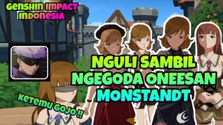 Part 2 , Lanjut nguli tapi kita iseng sedikit sama oneesan monstandt || Genshin impact Indonesia