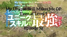 Ep12My Unique Skill Makes Me OP Even at Level 1