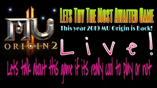 MU ORIGIN ll ▪ Requested Game Granted Lets try to explore this game!