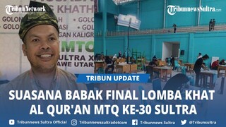32 Peserta Lomba Khat Al Quran MTQ ke-30 Sultra di Konut Ikuti Babak Final, Pemenang Diumumkan Besok