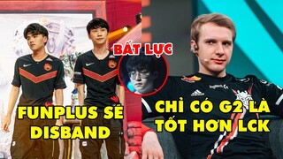 TIN NÓNG 627: LWX tiết lộ thông tin FPX disband - ShowMaker trả thù rank EUW, Perkz gia nhập DWG KIA