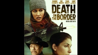 Death on the Border