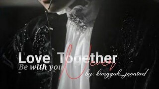 LOVE TOGETHER BE WITH YOU NEVER (TAEKOOK FF TRAILOR) - BY - kimgguk_jeontae7 on Wattpad