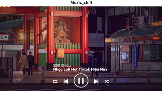 Chill Ít thôi nhé không nhiều Ít Nhưng Dài Lâu Lofi Muốn Em Là Lofi 47