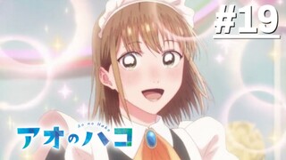 Blue Box - Tập 19 (Vietsub)【Toàn Senpaiアニメ】