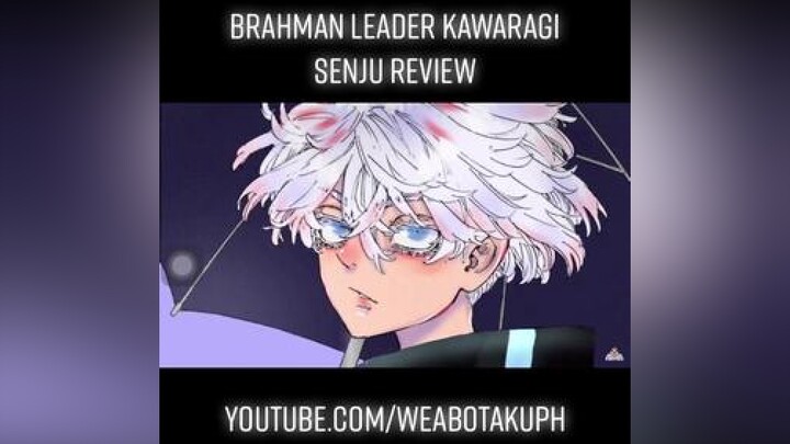 Kawaragi Senju Review weabotaku fyp tokyorevengers kawaragisenju kawaragisenju