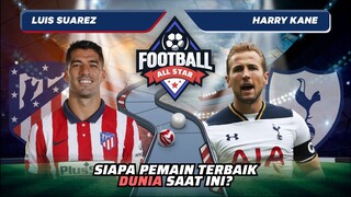Hary Kane vs Luis Suarez: Siapa Pemain Terbaik Dunia Saat Ini!? | Football Allstars Match 153 #short