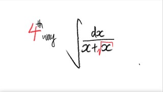 4th/4 ways: integral ∫1/(x + √x) dx