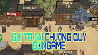 GỌI TA ĐẠI CHƯỞNG QUỸ SUNGAME- GAMEPLAY CON GAME DỊ HHH