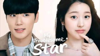 My Traoblesome Star Eps 03[sub indo]