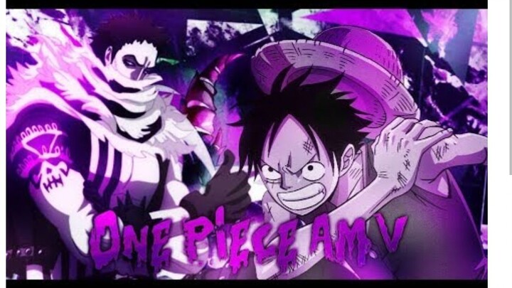 Luffy vs Katakuri AMV】Fight Back