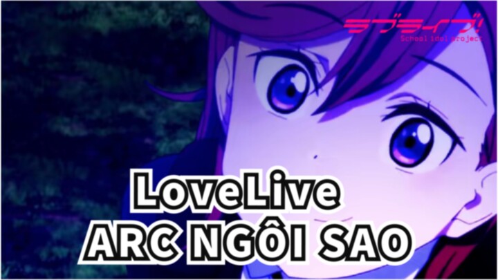 [LoveLive!] ARC NGÔI SAO_D