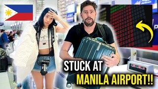 STRANDED at MANILA Airport!