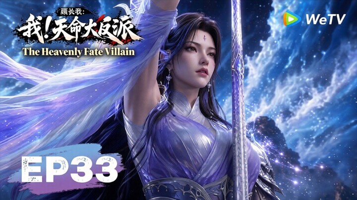The Heavenly Fate Villain Episode 33 Sub Indo