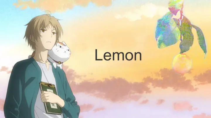 Yonezu Kenshi - Lemon + "Natsume's Book of Friends"