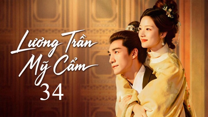 Lương Trần Mỹ Cẩm (2026) - Tập 34