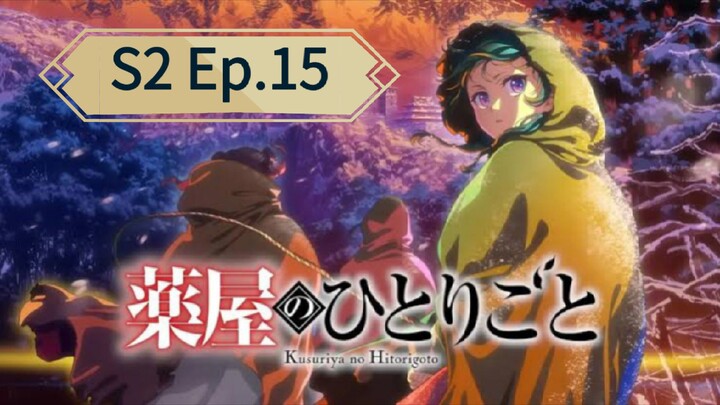 The Apothecary Diaries S2 (Episode 15) Eng sub