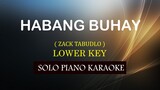 HABANG BUHAY ( LOWER KEY ) ( ZACK TABUDLO ) COVER_CY