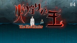 The Fire Hunter Episode 04 Eng Sub