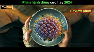 Phim hành động mới nhất 2024 - Review phim