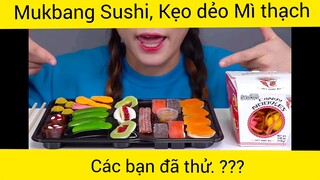 Mukbang Sushi, Kéo dẻo Mì thạch, các bạn đã thử??