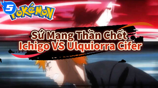 Sứ Mạng Thần Chết 
Ichigo VS Ulquiorra Cifer_5