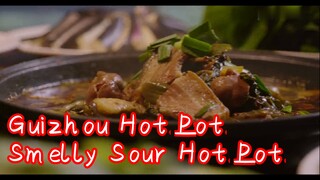 Guizhou Hot Pot— Smelly Sour Hot Pot