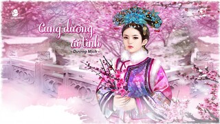 [Vietsub + Kara] Cung Dưỡng Ái Tình - Dương Mịch - 爱的供养 - 杨幂