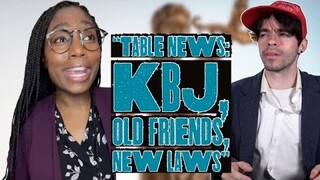 Table News: KBJ, New Laws, and Old Friends