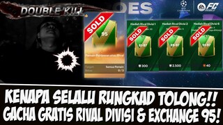 RUNGKAD TERUS LURR! ALL IN GACHA TERBARU RIVAL DIVISI & EXCHANGE OVR 95 EA FC MOBILE | PERKORO DUNYO