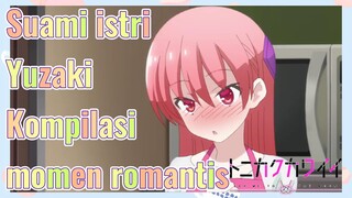 Suami istri Yuzaki Kompilasi momen romantis