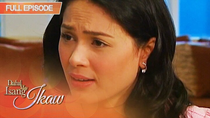 Full Episode 72 | Dahil May Isang Ikaw