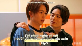 [Vietsub] Batsuichi ga moteru nante kiitemasen tập 3