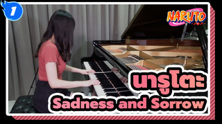 [นารูโตะ]เพลงประกอบSadness and Sorrow ,โคฟเวอร์เปียโน_1