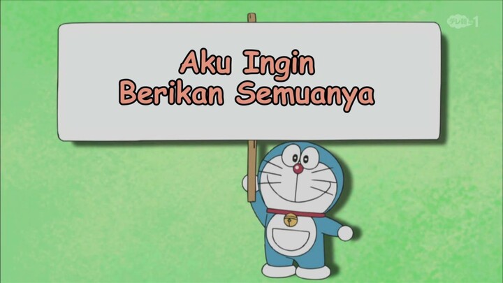 Doraemon Bahasa Indonesia(HD) 264 v2 - Aku Ingin Berikan Semuanya.