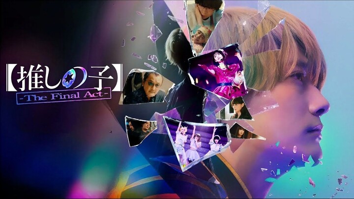 [Oshi No Ko] -The Final Act-Sub-Indo