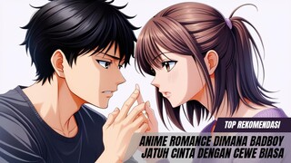 Rekomendasi anime Romance dimana badboy jatuh cinta dengan cewe biasa