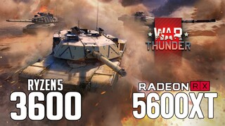 War Thunder on Ryzen 5 3600 + RX 5600 XT 1080p, 1440p benchmarks!