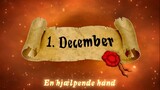 Alletiders Jul: 1. December - En hjælpende hånd