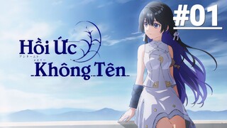 Hồi Ức Không Tên - Tập 01 (Vietsub)【Toàn Senpaiアニメ】