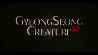 Gyeongseong Creature S2 |  September 27
