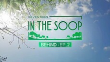 [ENG SUB] SVT IN THE 🌳 S1 BEHIND : EP 2